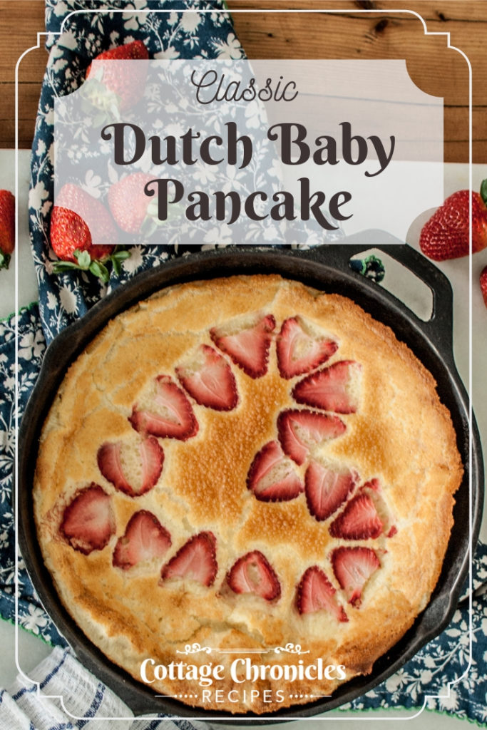 Dutch Baby Pancake with Printable Recipe!  Perfect easy breakfast or brunch, and wonderful way to use up all those eggs!