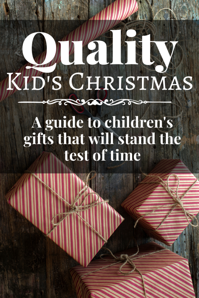 Simple Living Christmas Gift Guide for kids. Children's Christmas gifts that won't clutter up your house. Non-toy gifts and no-battery gifts, too!